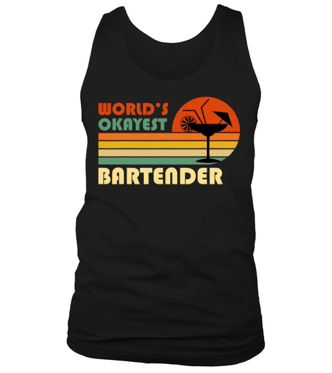 Worlds Okayest Bartender Funny Retro Vintage Tank Top Unisex