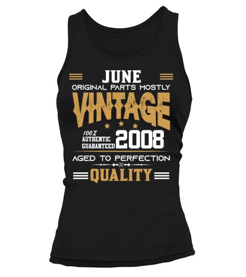 Vintage Aged To Perfection June 2008 Tank top Woman