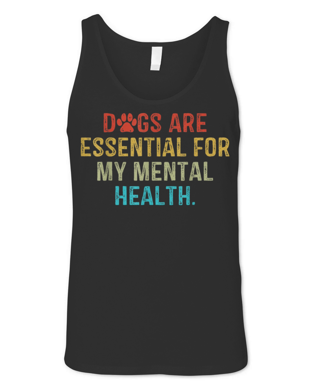 Dogs AreEsential For MyMental Health Quote vintage Unisex Jersey Tank