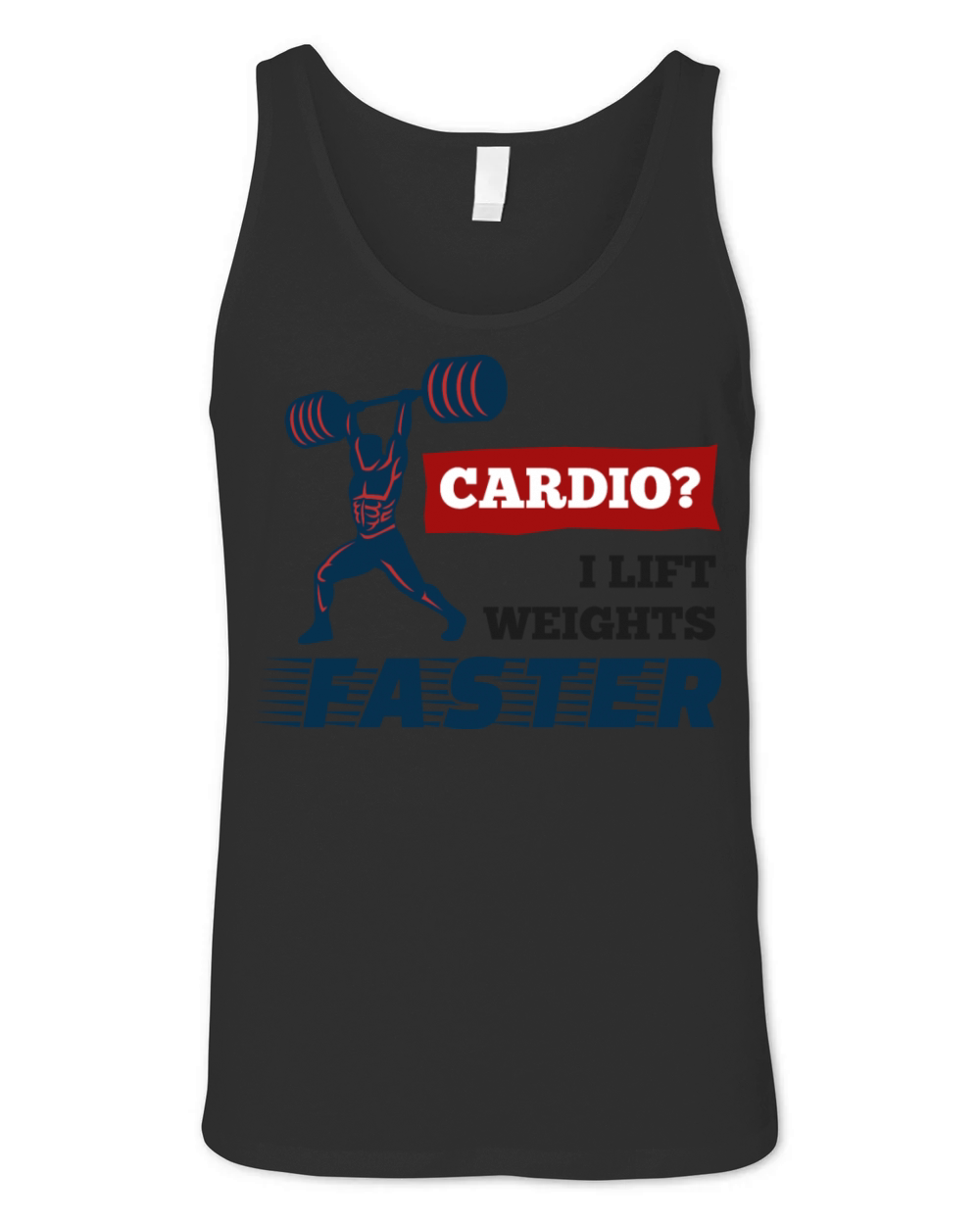 Funny Weight Lifting Cardio Lift Faster Unisex Jersey Tank