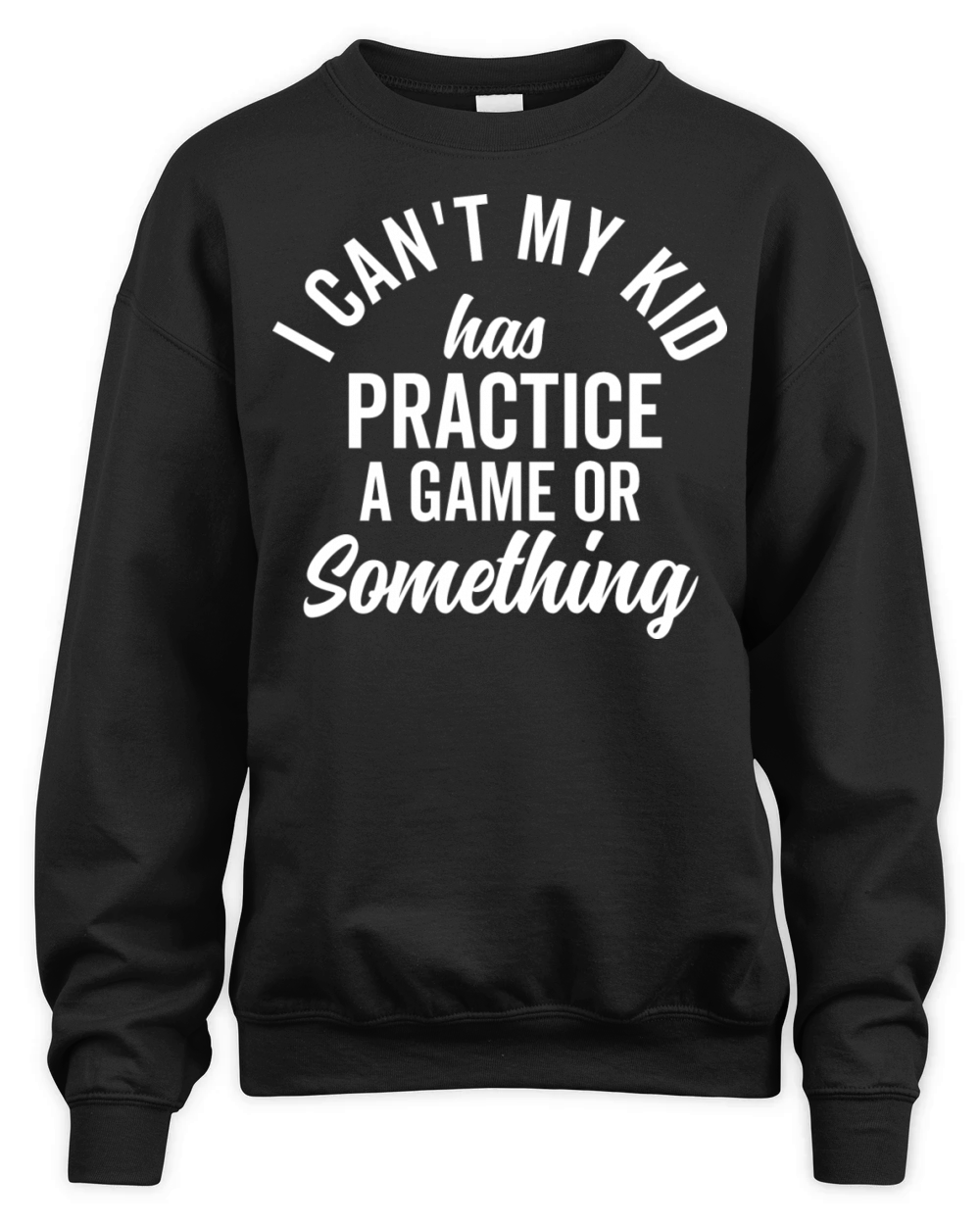 I Can t My Kid Has Practice Family Vintage Busy Unisex Premium Crewneck Sweatshirt