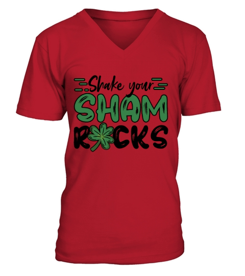 Funny Irish Saint Patricks Day Shake Your V-Neck T-shirt