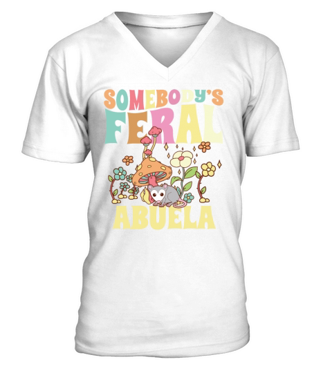 Somebodys Feral Abuela Opossum Spanish Grandma V-Neck T-shirt