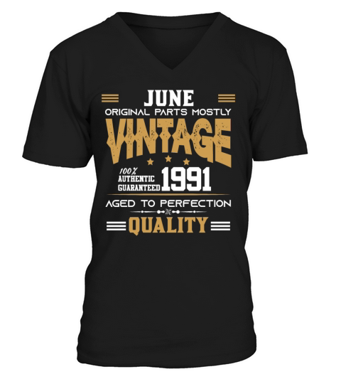 Vintage Aged To Perfection June 1991 V-Neck T-shirt
