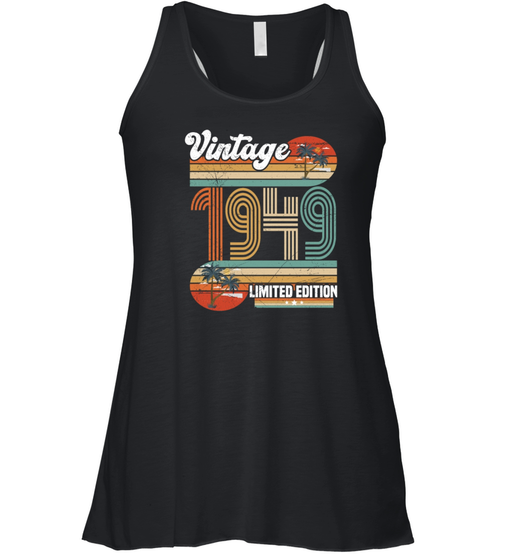 1949 cadeau Danniversaire 1949 Women's Flowy Tank Top
