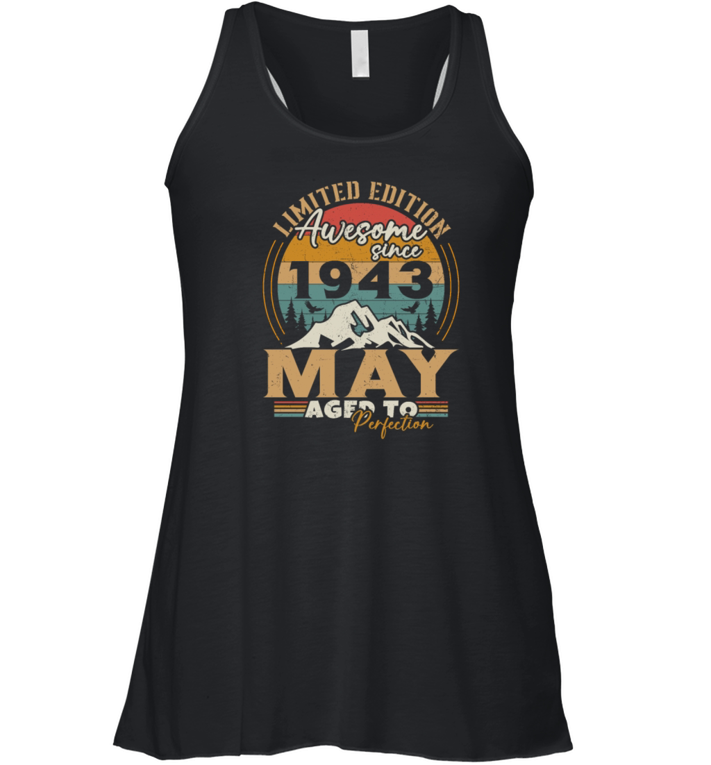 Vintage Born In May 1943 Birthday Gift Women's Flowy Tank Top