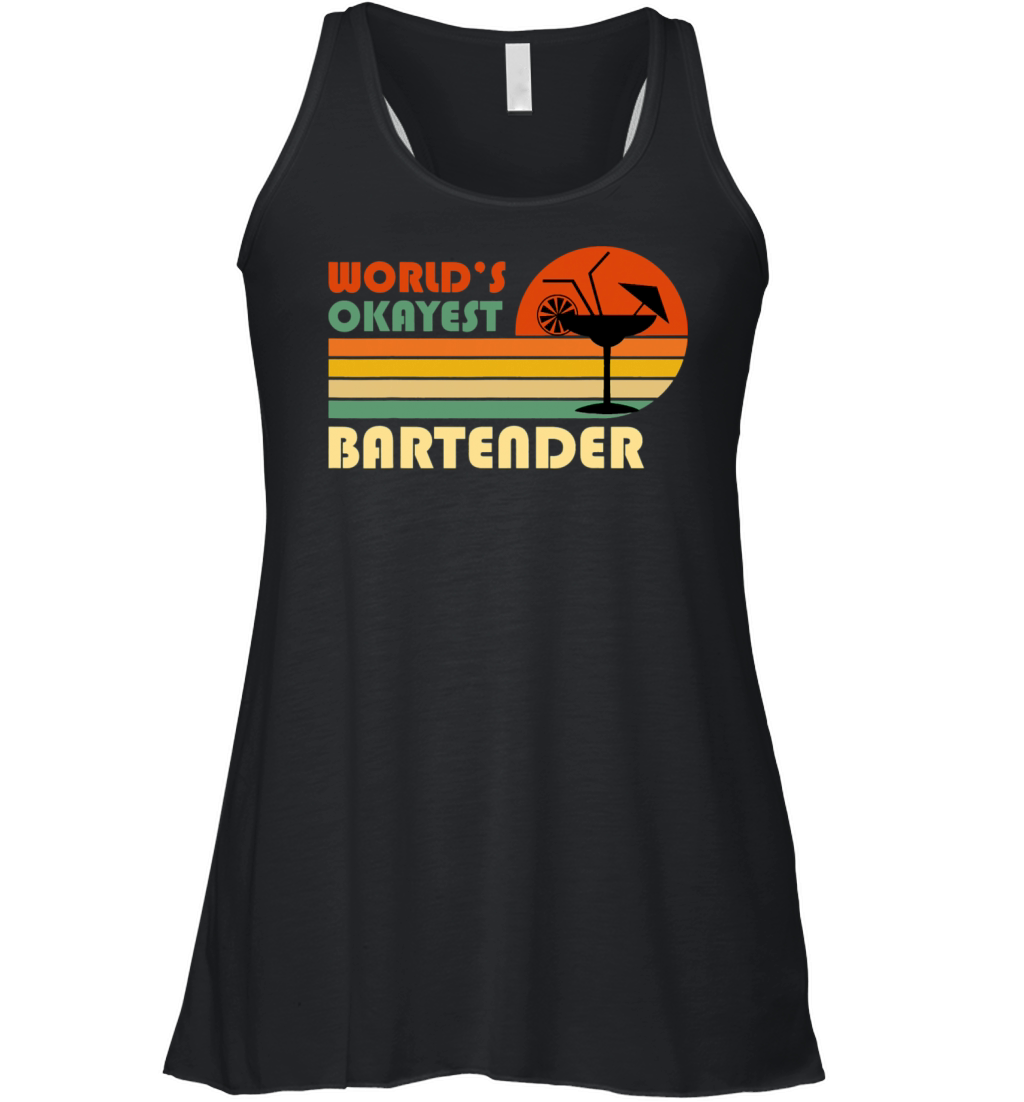 Worlds Okayest Bartender Funny Retro Vintage Women's Flowy Tank Top