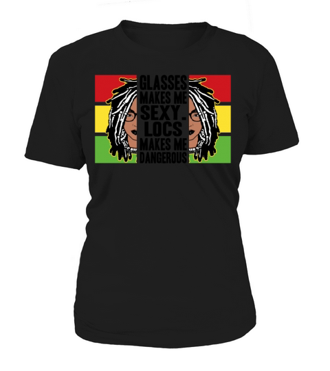 Its the Locs For Me - Afro Hair Black American Women's T-Shirt