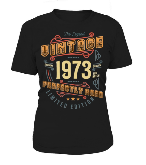 Vintage Legend Since 1973 Women's T-Shirt