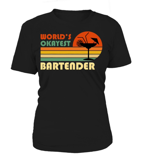 Worlds Okayest Bartender Funny Retro Vintage Women's T-Shirt