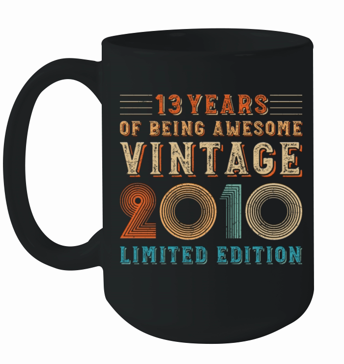 13 years of being awesome vintage 2010 limited edi Ceramic Mug