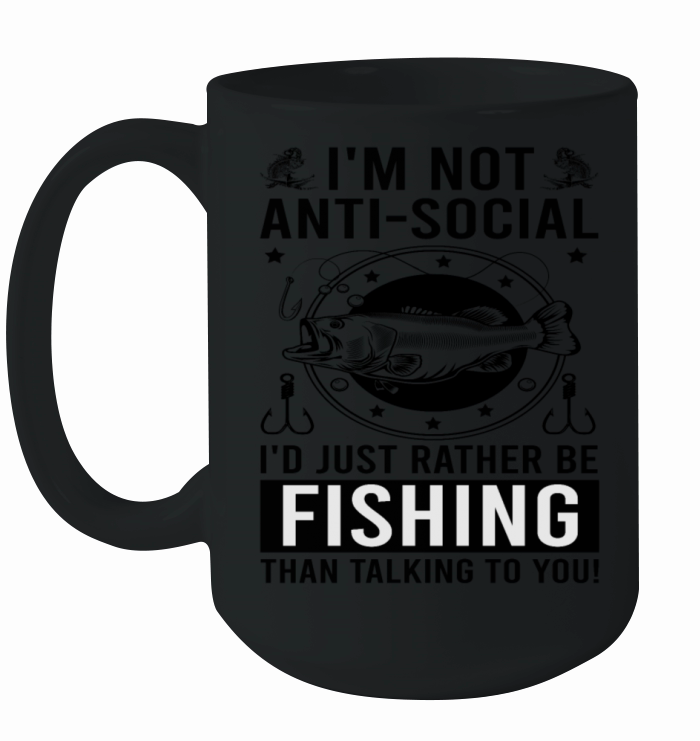 Funny Fishing Quote Design Fisherman Fishing Lover Ceramic Mug