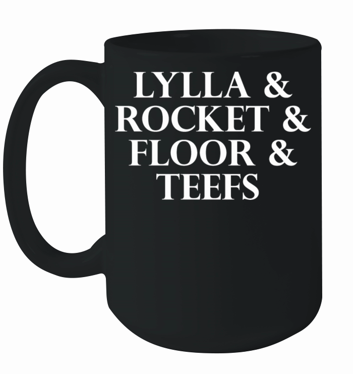 Lylla Rocket Floor Teefs Funny Birthday Quote Ceramic Mug