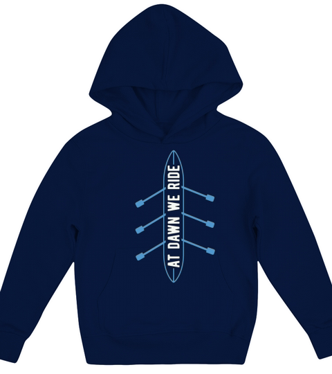 Rowing At Dawn We Ride Water Sports Boating Rower Kids Hoodie