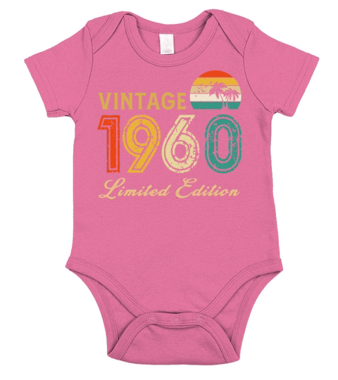 Vintage 1960 Limited Edition Made In 1960 Birthday Short Sleeve Baby One-Piece