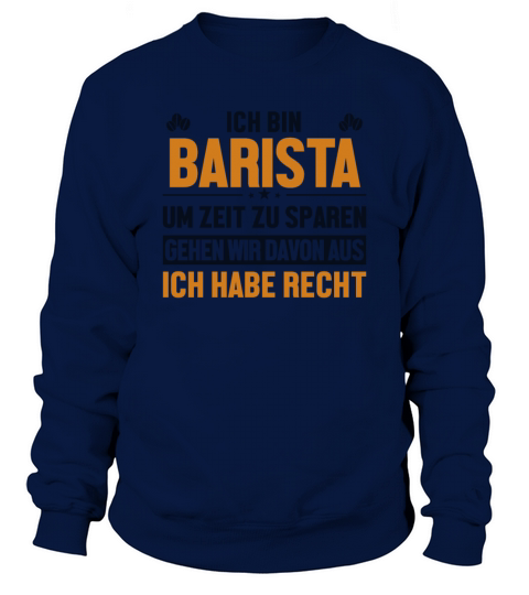 Barista hat immer Recht Queen Latte Art Barista Sweatshirt Unisex