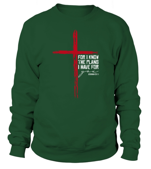 Jeremiah 29 11 Christian Religious Bible Verse Sweatshirt Unisex