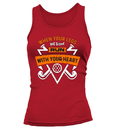 Field Hockey When Your Legs Get Tired Goalkeeper Tank top Woman