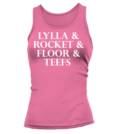 Lylla Rocket Floor Teefs Funny Birthday Quote Tank top Woman