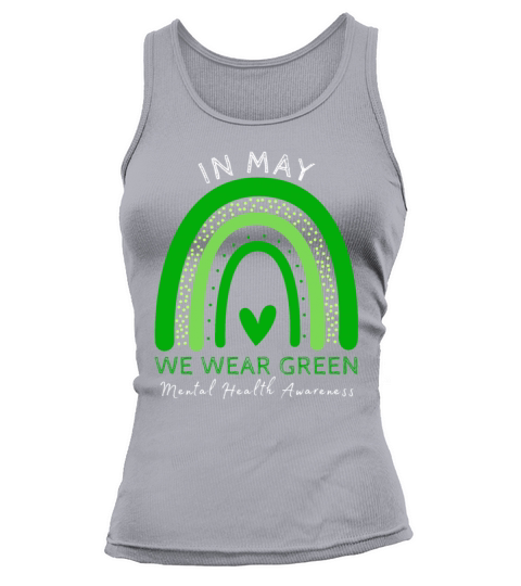 Mental Health Matters We Wear Green Mental Health Tank top Woman