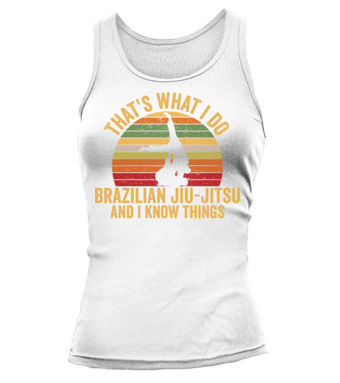 Vintage Brazilian Jiu Jitsu With Funny Quote Great Tank top Woman