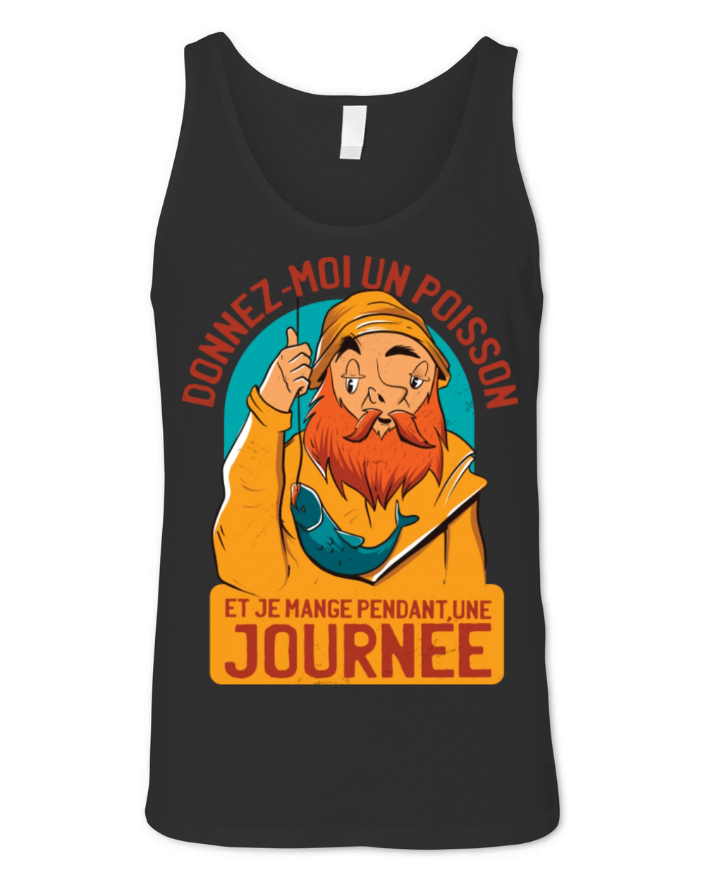Fisherman French Quote A Fisherman And A Quote In Unisex Jersey Tank