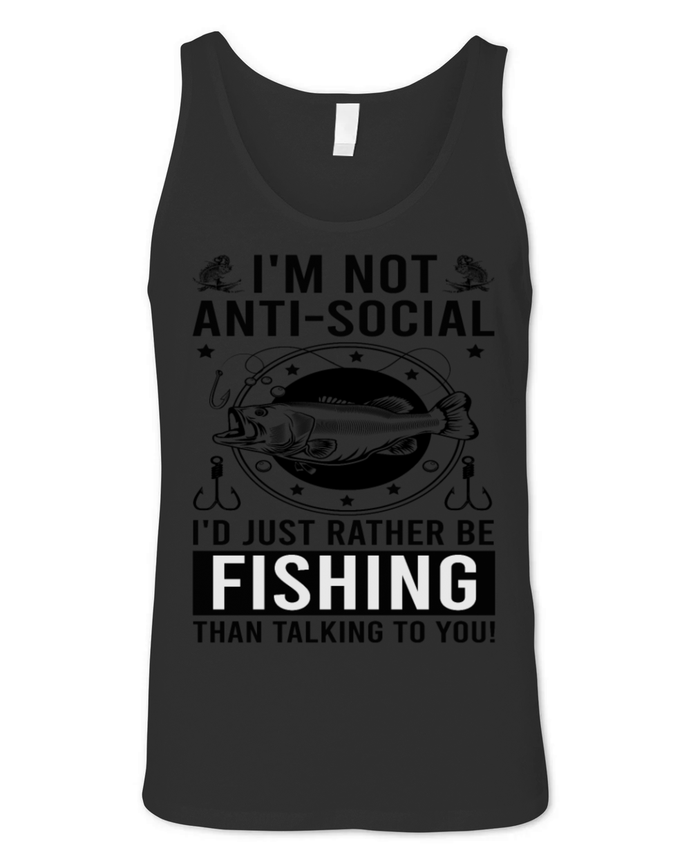 Funny Fishing Quote Design Fisherman Fishing Lover Unisex Jersey Tank