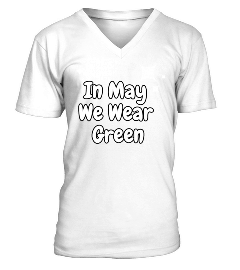 In My We Wear Green V-Neck T-shirt