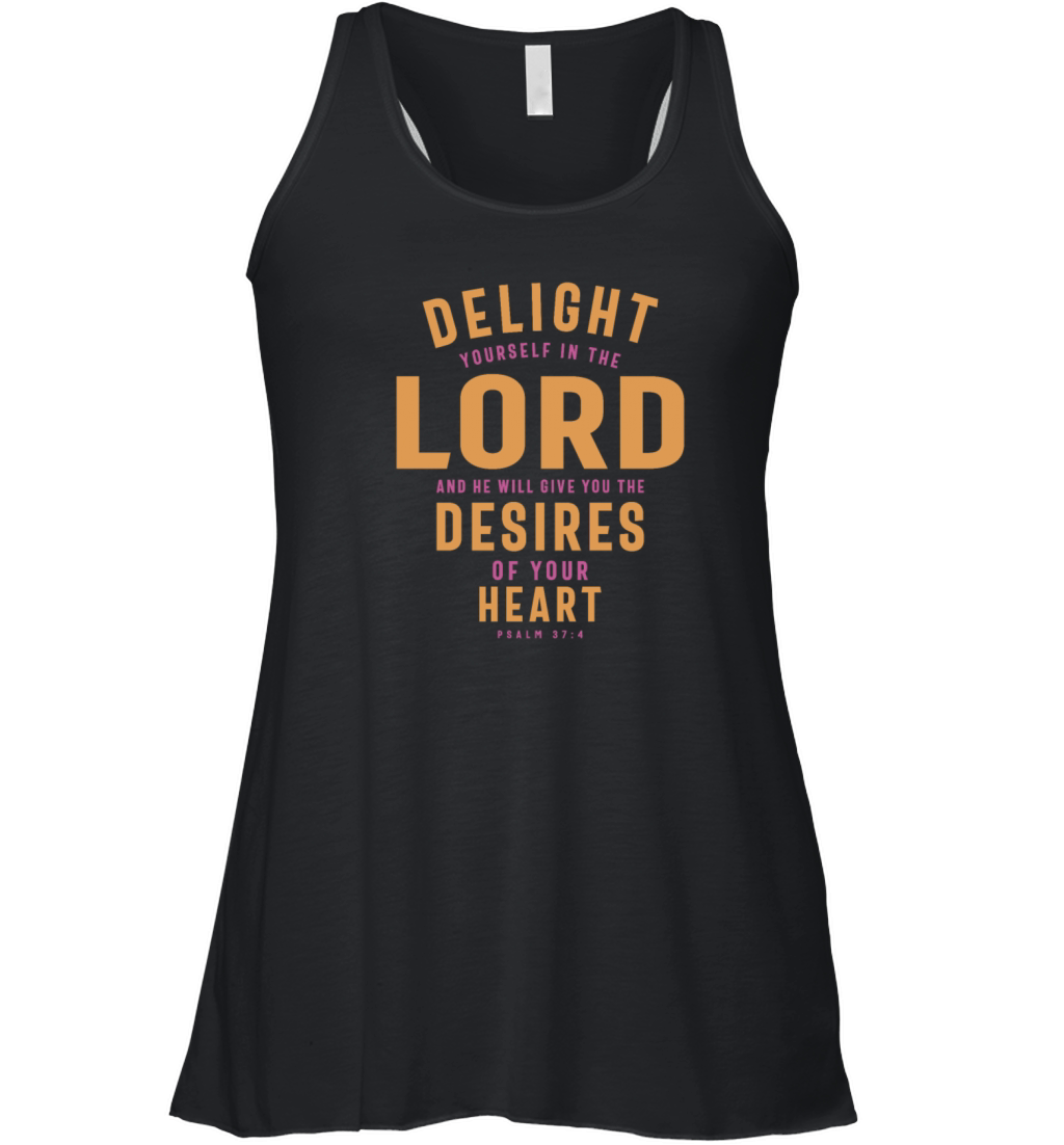 Delight in the Lord - Christian Quote Women's Flowy Tank Top
