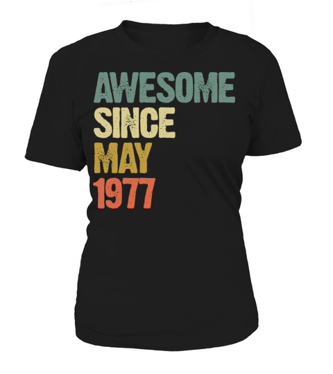 Awesome Since May 1977 Retro Vintage Gift Women's T-Shirt