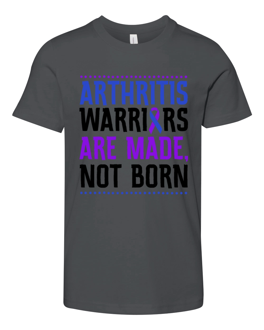 Arthritis Warriors Are Made Not Born Youth Unisex Jersey Tee