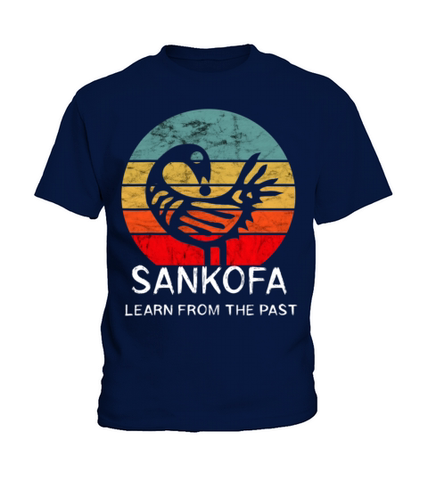 Sankofa Retro Vintage Learn From The Past African Kids T-Shirt