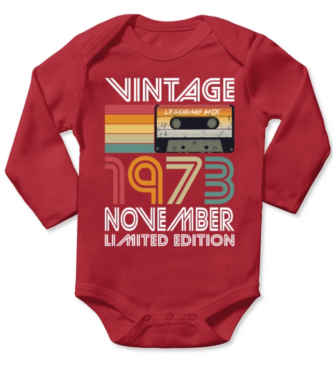 50th birthday november 1973 vintage 1973 Long Sleeve Baby One-Piece