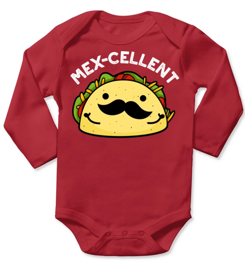 Mex Cellent Cute Excellent Taco Long Sleeve Baby One-Piece