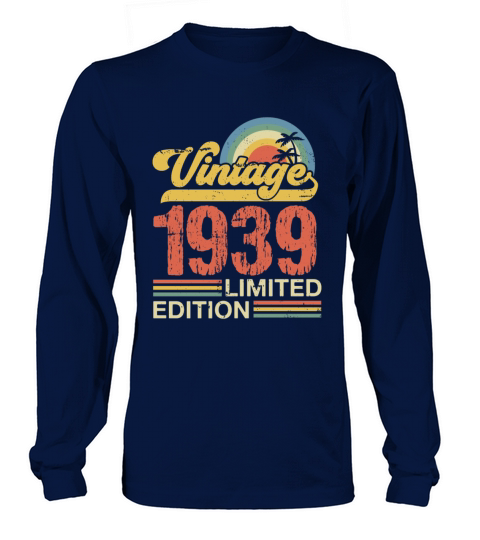 Retro Vintage 1939 Limited Edition Long sleeved Unisex