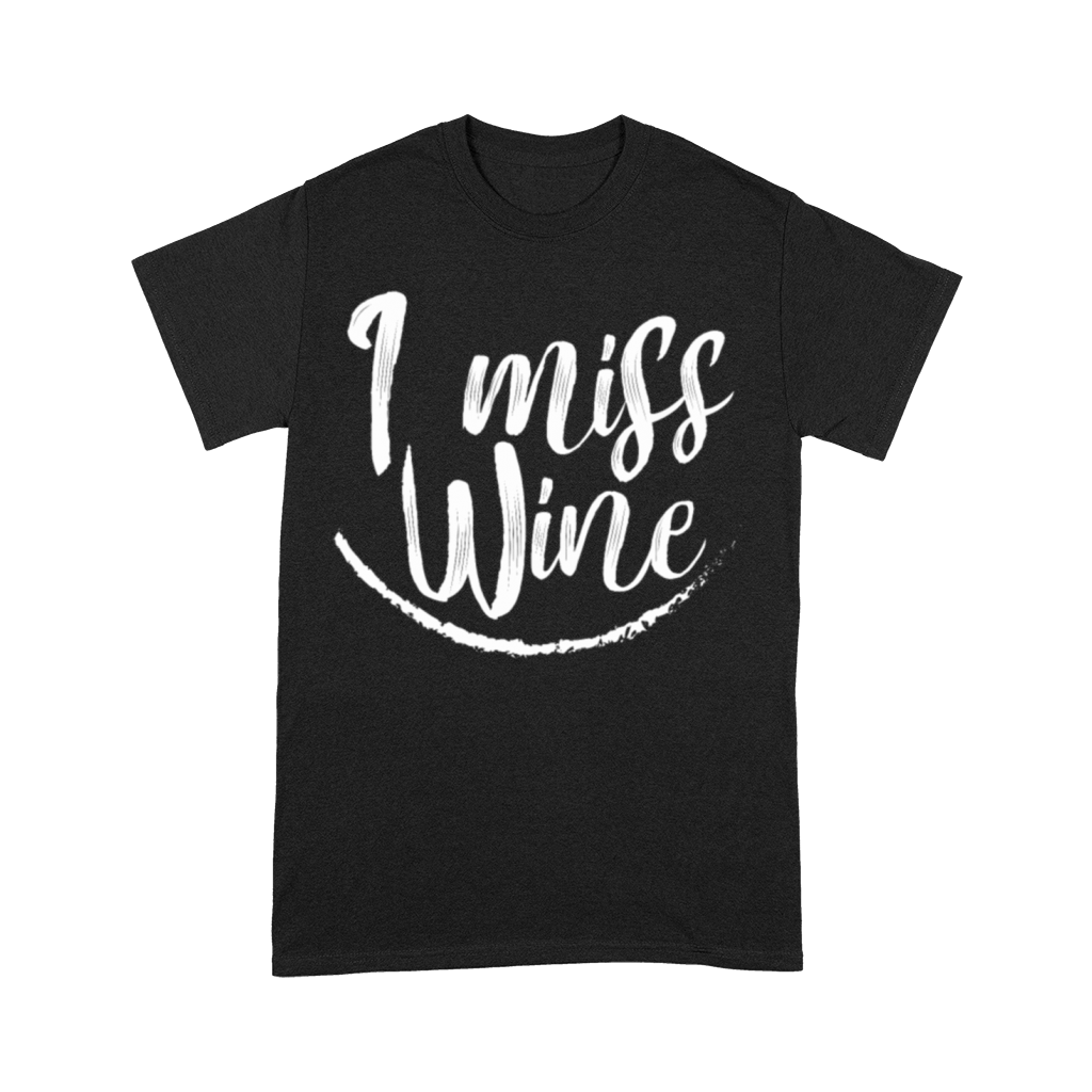 I Miss Wine Funny Wine Lovers Pregnant Women Premium T-shirt