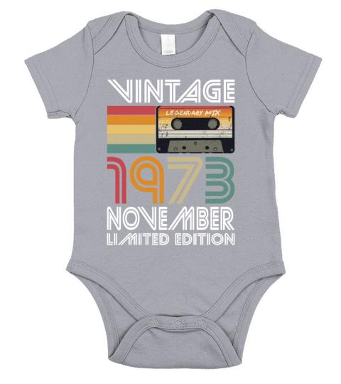 50th birthday november 1973 vintage 1973 Short Sleeve Baby One-Piece