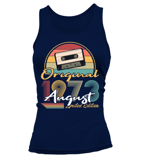 50th birthday august 1973 original 1973 Tank top Woman