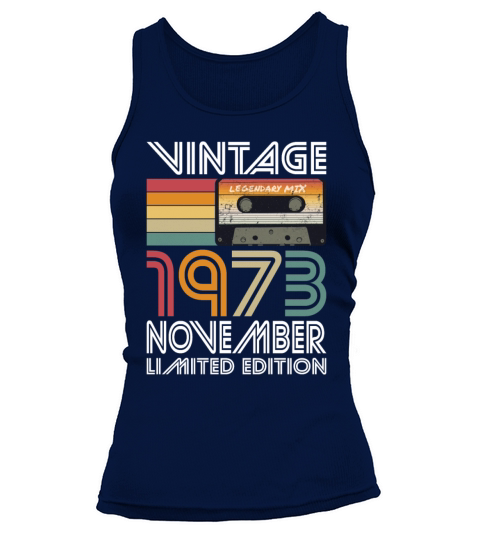 50th birthday november 1973 vintage 1973 Tank top Woman