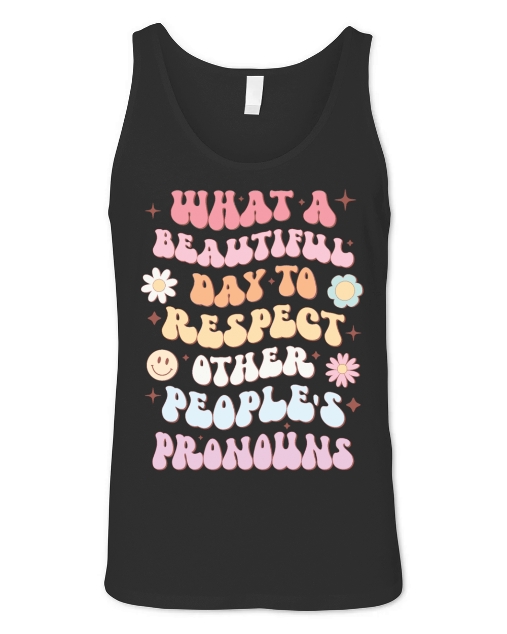 Beautiful Day to Respect Other People s Pronouns Unisex Jersey Tank
