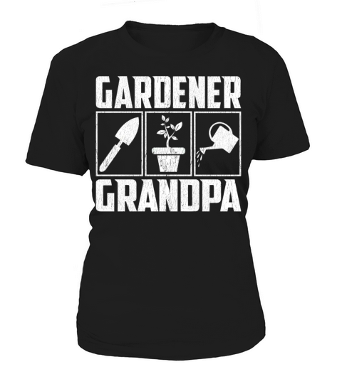 Gardener Grandpa Gardening Lover Funny Women's T-Shirt