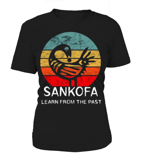 Sankofa Retro Vintage Learn From The Past African Women's T-Shirt