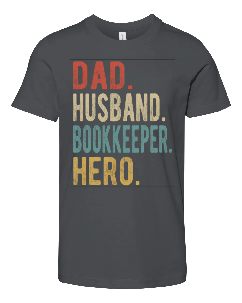 Bookkeeper Dad Husband Hero Youth Unisex Jersey Tee