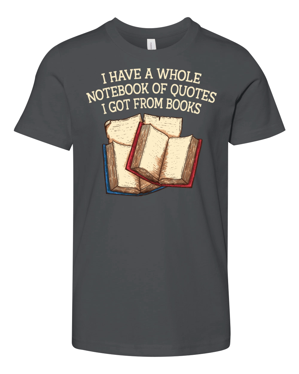 I Have a Whole Notebook of Quotes Funny Book Lover Youth Unisex Jersey Tee