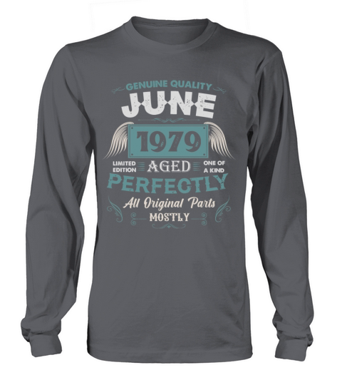 June 1979 Vintage Birthday Present Long sleeved Unisex