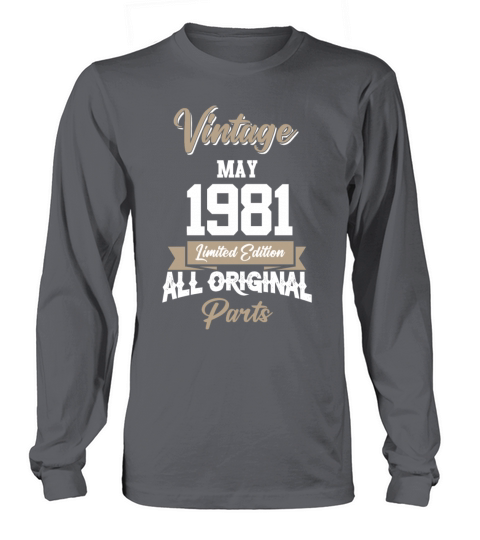 May 1981 Vintage Birthday Present Long sleeved Unisex