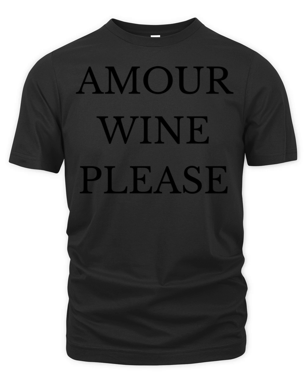 Amour Wine Please Organic Unisex T-shirt