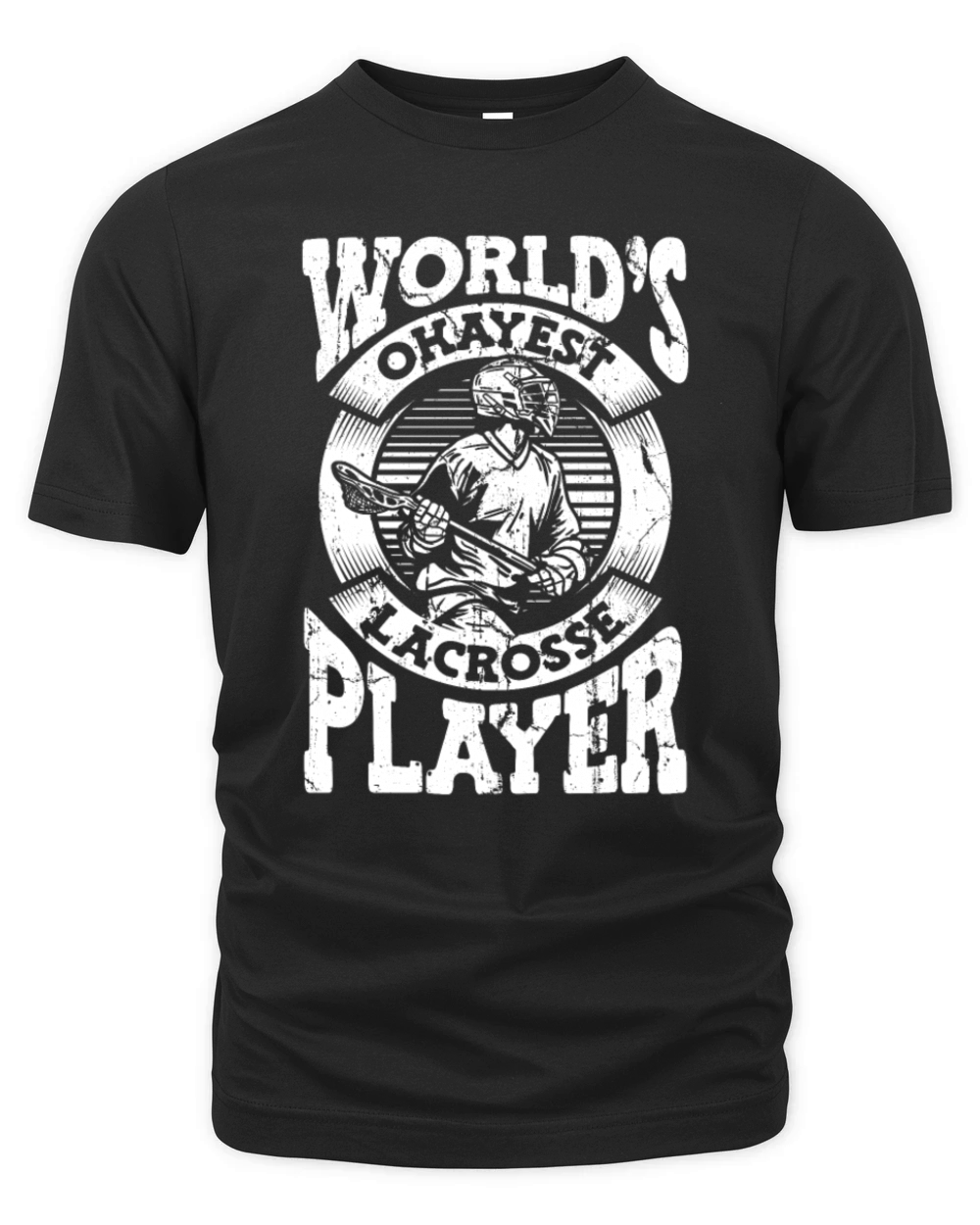 Worlds Okayest Lacrose Player Lax Legend Fan Mom Organic Unisex T-shirt