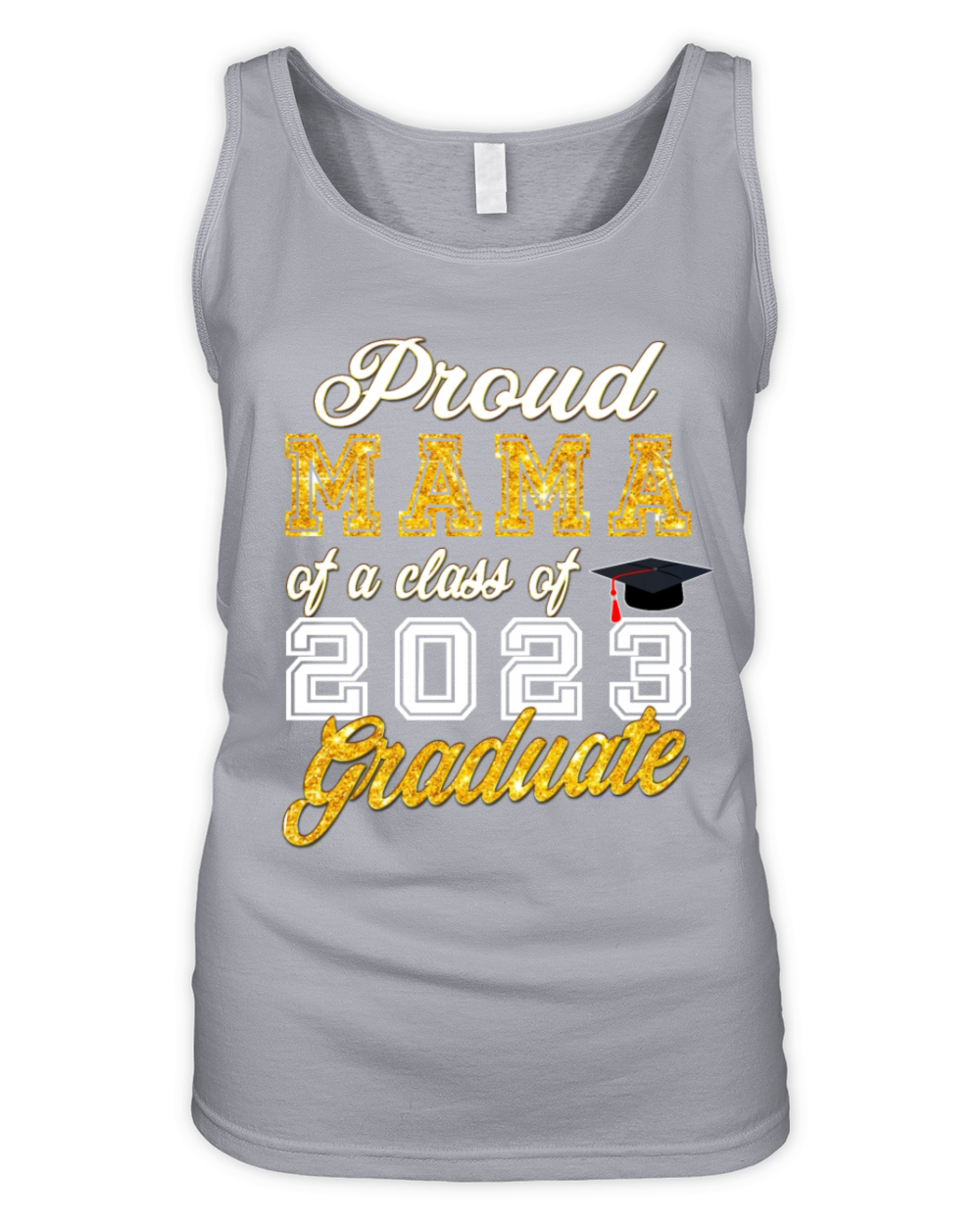 Mama of Graduate - Proud Mama of a Class of 2023 Organic Women's Tank Top