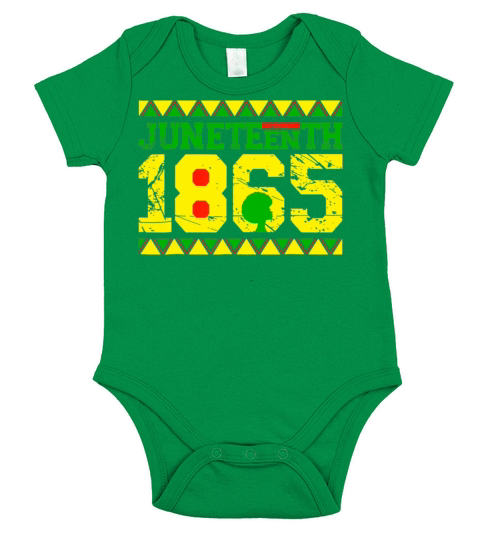 Juneteenth Is My Independence Day Since 1865 Short Sleeve Baby One-Piece